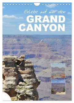 Erlebe mit mir den Grand Canyon (Wandkalender 2025 DIN A4 hoch), CALVENDO Monatskalender - Calvendo;Büscher, Nadine