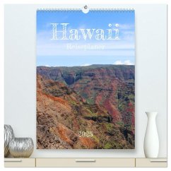 Hawaii - Reiseplaner (hochwertiger Premium Wandkalender 2025 DIN A2 hoch), Kunstdruck in Hochglanz - Calvendo;Graupner, Denise