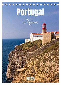 Portugal. Algarve (Tischkalender 2025 DIN A5 hoch), CALVENDO Monatskalender