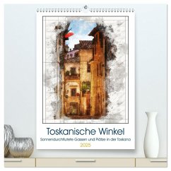 Toskanische Winkel (hochwertiger Premium Wandkalender 2025 DIN A2 hoch), Kunstdruck in Hochglanz - Calvendo;Leinemann, UL-Foto, Ulrike