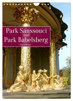 Park Sanssouci und Park Babelsberg (Wandkalender 2025 DIN A4 hoch), CALVENDO Monatskalender