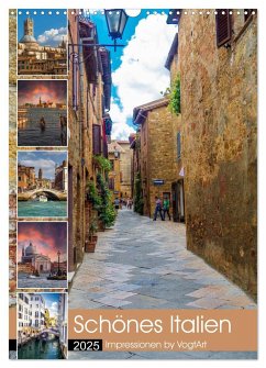Schönes Italien. Impressionen by VogtArt (Wandkalender 2025 DIN A3 hoch), CALVENDO Monatskalender