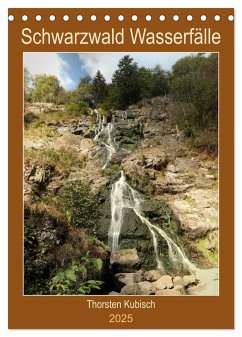 Schwarzwald Wasserfälle (Tischkalender 2025 DIN A5 hoch), CALVENDO Monatskalender - Calvendo;Kubisch, Thorsten