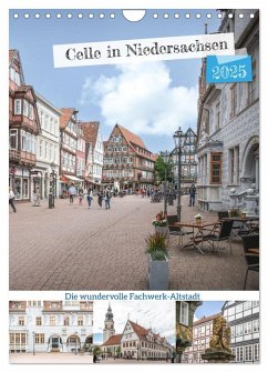 Celle in Niedersachsen (Wandkalender 2025 DIN A4 hoch), CALVENDO Monatskalender