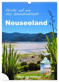 Erleben Sie mit mir das beeindruckende Neuseeland (Wandkalender 2025 DIN A3 hoch), CALVENDO Monatskalender