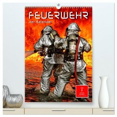 Feuerwehr - der Kalender (hochwertiger Premium Wandkalender 2025 DIN A2 hoch), Kunstdruck in Hochglanz - Calvendo;Roder, Peter