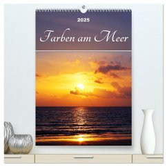 Farben am Meer (hochwertiger Premium Wandkalender 2025 DIN A2 hoch), Kunstdruck in Hochglanz - Calvendo;Schumann, Bianca