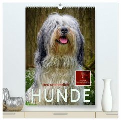 Hunde - treu und ehrlich (hochwertiger Premium Wandkalender 2025 DIN A2 hoch), Kunstdruck in Hochglanz