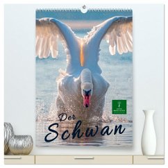 Der Schwan (hochwertiger Premium Wandkalender 2025 DIN A2 hoch), Kunstdruck in Hochglanz