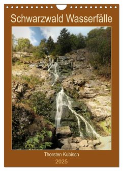 Schwarzwald Wasserfälle (Wandkalender 2025 DIN A4 hoch), CALVENDO Monatskalender