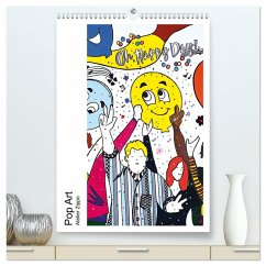 Pop Art - Atelier Zippo (hochwertiger Premium Wandkalender 2025 DIN A2 hoch), Kunstdruck in Hochglanz - Calvendo;M. Zippo, Katja