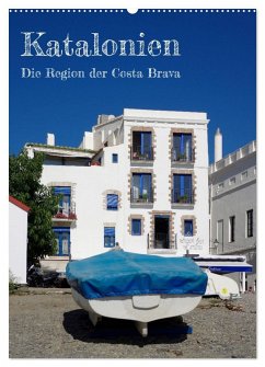 Katalonien - Die Region der Costa Brava (Wandkalender 2025 DIN A2 hoch), CALVENDO Monatskalender