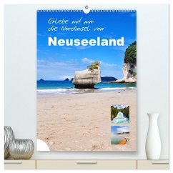 Erlebe mit mir die Nordinsel von Neuseeland (hochwertiger Premium Wandkalender 2025 DIN A2 hoch), Kunstdruck in Hochglanz
