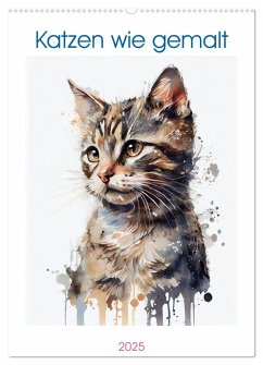 Katzen wie gemalt (Wandkalender 2025 DIN A2 hoch), CALVENDO Monatskalender