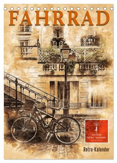 Fahrrad - Retro-Kalender (Tischkalender 2025 DIN A5 hoch), CALVENDO Monatskalender