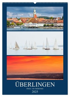 Überlingen Perle am Bodensee (Wandkalender 2025 DIN A2 hoch), CALVENDO Monatskalender - Calvendo;Fuchs, Sven