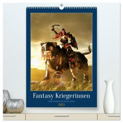 Fantasy Kriegerinnen (hochwertiger Premium Wandkalender 2025 DIN A2 hoch), Kunstdruck in Hochglanz - Calvendo;Schröder, Karsten