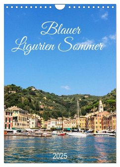 Blauer Ligurien Sommer (Wandkalender 2025 DIN A4 hoch), CALVENDO Monatskalender