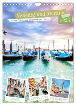 Venedig und Burano, Stadt am Wasser und Insel der bunten Häuser (Wandkalender 2025 DIN A4 hoch), CALVENDO Monatskalender