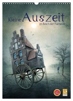 Kleine Auszeit im Reich der Fantasie (Wandkalender 2025 DIN A3 hoch), CALVENDO Monatskalender - Calvendo;Kuckenberg-Wagner, Brigitte