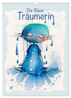 Die Blaue Träumerin (Wandkalender 2025 DIN A3 hoch), CALVENDO Monatskalender - Calvendo;Krätschmer, Erich