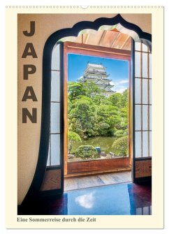 Japan - eine Sommerreise durch die Zeit (Wandkalender 2025 DIN A2 hoch), CALVENDO Monatskalender