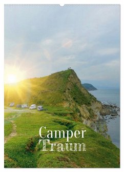 Camper Traum (Wandkalender 2025 DIN A2 hoch), CALVENDO Monatskalender