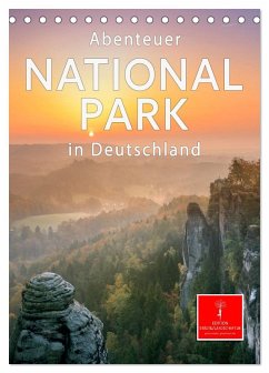 Abenteuer Nationalpark in Deutschland (Tischkalender 2025 DIN A5 hoch), CALVENDO Monatskalender