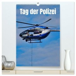 Tag der Polizei (hochwertiger Premium Wandkalender 2025 DIN A2 hoch), Kunstdruck in Hochglanz - Calvendo;Vorndran, Hans-Georg