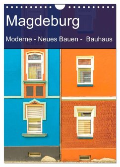 Magdeburg - Moderne - Neues Bauen - Bauhaus (Wandkalender 2025 DIN A4 hoch), CALVENDO Monatskalender - Calvendo;Schulz-Dostal, Michael