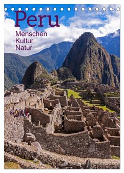 Peru - Kultur - Menschen - Natur (Tischkalender 2025 DIN A5 hoch), CALVENDO Monatskalender