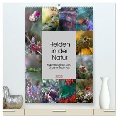 Helden in der Natur (hochwertiger Premium Wandkalender 2025 DIN A2 hoch), Kunstdruck in Hochglanz