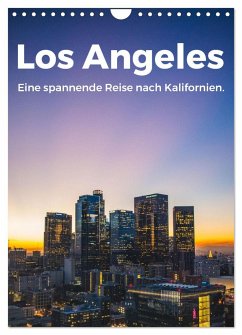 Los Angeles - Eine spannende Reise nach Kalifornien. (Wandkalender 2025 DIN A4 hoch), CALVENDO Monatskalender