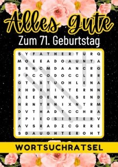 71 Geburtstag Geschenk   Alles Gute zum 71. Geburtstag - Wortsuchrätsel - Verlag, Rätselly