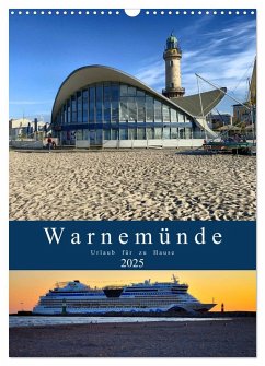 Warnemünde Urlaub für zu Hause (Wandkalender 2025 DIN A3 hoch), CALVENDO Monatskalender