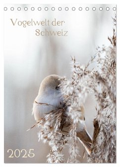 Vogelwelt der Schweiz (Tischkalender 2025 DIN A5 hoch), CALVENDO Monatskalender