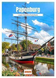 Papenburg. Längste Fehnkolonie Deutschlands (Wandkalender 2025 DIN A3 hoch), CALVENDO Monatskalender