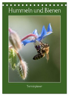 Hummeln und Bienen Terminplaner (Tischkalender 2025 DIN A5 hoch), CALVENDO Monatskalender