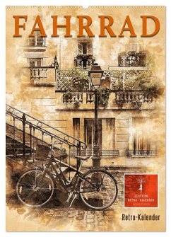 Fahrrad - Retro-Kalender (Wandkalender 2025 DIN A2 hoch), CALVENDO Monatskalender - Calvendo;Roder, Peter