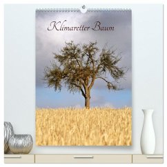 Klimaretter Baum (hochwertiger Premium Wandkalender 2025 DIN A2 hoch), Kunstdruck in Hochglanz