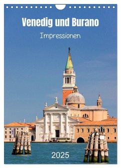 Venedig und Burano. Impressionen (Wandkalender 2025 DIN A4 hoch), CALVENDO Monatskalender