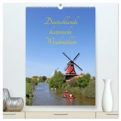 Deutschlands historische Windmühlen (hochwertiger Premium Wandkalender 2025 DIN A2 hoch), Kunstdruck in Hochglanz
