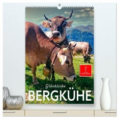 Glückliche Bergkühe (hochwertiger Premium Wandkalender 2025 DIN A2 hoch), Kunstdruck in Hochglanz - Calvendo;Roder, Peter