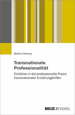 Transnationale Professionalität - Diwersy, Bettina