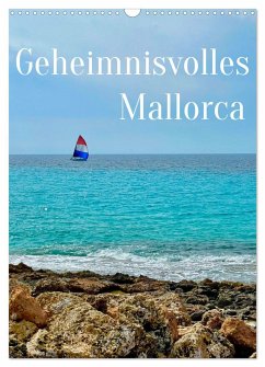 Geheimnisvolles Mallorca (Wandkalender 2025 DIN A3 hoch), CALVENDO Monatskalender