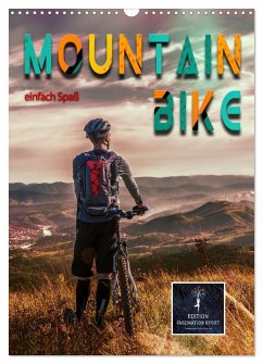 Mountainbike - einfach Spaß (Wandkalender 2025 DIN A3 hoch), CALVENDO Monatskalender - Calvendo;Roder, Peter