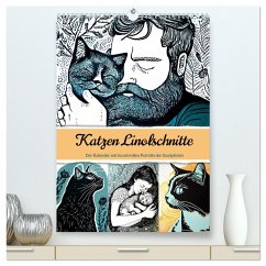 Katzen Linolschnitt - Der Kalender mit kunstvollen Porträts der Samtpfoten (hochwertiger Premium Wandkalender 2025 DIN A2 hoch), Kunstdruck in Hochglanz