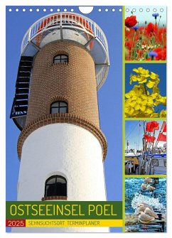 Sehnsuchtsort Ostseeinsel Poel (Wandkalender 2025 DIN A4 hoch), CALVENDO Monatskalender - Calvendo;Felix, Holger