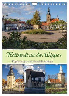 Die Stadt Hettstedt (Wandkalender 2025 DIN A4 hoch), CALVENDO Monatskalender