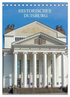 Historisches Duisburg (Tischkalender 2025 DIN A5 hoch), CALVENDO Monatskalender